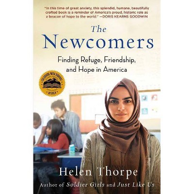 The Newcomers - by  Helen Thorpe (Paperback)