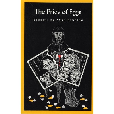 The Price of Eggs - by  Anne Panning (Paperback)