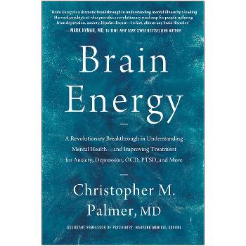 Brain Energy - by  Christopher M Palmer (Hardcover)