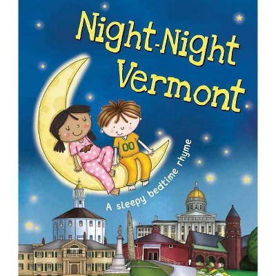 Night-Night Vermont - by  Katherine Sully (Board Book)