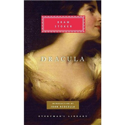 Dracula - (Everyman's Library Classics & Contemporary Classics) by  Bram Stoker (Hardcover)