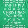 Mens This Is My Christmas Pajama T Shirt Funny Cozy Xmas PJs Tee For Guys - Crazy Dog Men's T Shirt - 2 of 4