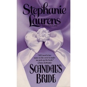 Scandal's Bride - (Cynster Novels) by  Stephanie Laurens (Paperback) - 1 of 1