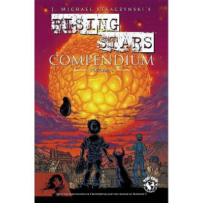 Rising Stars Compendium - by  J Michael Straczynski (Paperback)