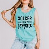 Simply Sage Market Soccer Is My Favorite Season Garment Dyed Tank - 3 of 3