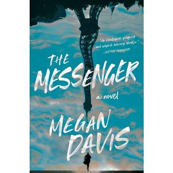 The Messenger - by  Megan Davis (Hardcover)