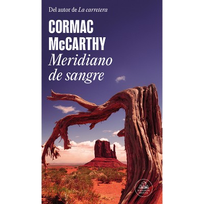 Meridiano de sangre : McCarthy, Cormac, 1933- : Free Download, Borrow, and  Streaming : Internet Archive