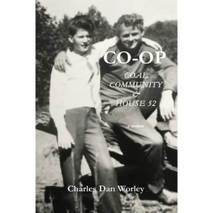 Co-op - by  Charles Dan Worley (Paperback) - 1 of 1