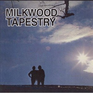Milkwood Tapestry - Milkwood Tapestry (CD) - 1 of 1