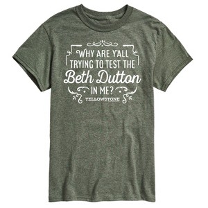 Men's - Yellowstone - Trying To Test The Beth Dutton Short Sleeve Graphic T-Shirt - 1 of 4