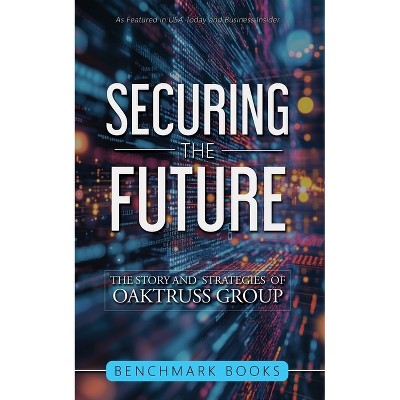 Securing the Future - (Paperback)