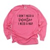 Simply Sage Market Women's I Don't Need A Valentine Long Sleeve Garment Dyed Tee - 3 of 4