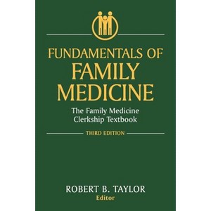 Fundamentals of Family Medicine - 3rd Edition (Paperback) - 1 of 1