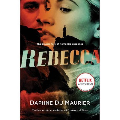 Rebecca [Movie Tie-In] - by  Daphne du Maurier (Paperback)