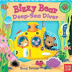 Bizzy Bear: Deep-Sea Diver - by  Nosy Crow (Board Book)