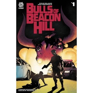 Bulls of Beacon Hill - by  Steve Orlando (Paperback) - 1 of 1