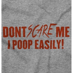 Don't Scare Me Funny Halloween Humor Graphic T Shirt Men or Women Brisco Brands Sport Grey X - 1 of 4
