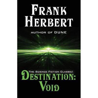 Destination - by  Frank Herbert (Paperback)