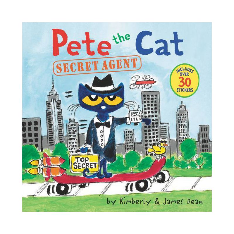 Pete the Cat: Secret Agent - by  James Dean &#38; Kimberly Dean (Paperback), 1 of 2