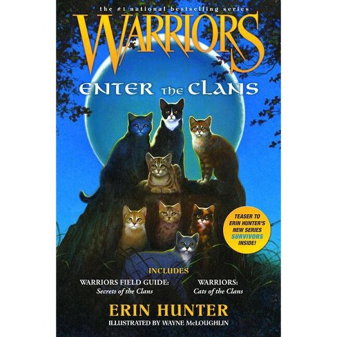 Warriors: Enter The Clans - (warriors Field Guide) By Erin Hunter  (paperback) : Target