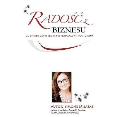 Rado Biznesu - Joy of Business Polish - by  Simone Milasas (Paperback)