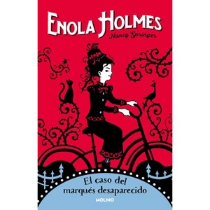 El Caso del Marqués Desaparecido/ The Case of the Missing Marquess - (Enola Holmes) by  Nancy Springer (Paperback) - 1 of 1