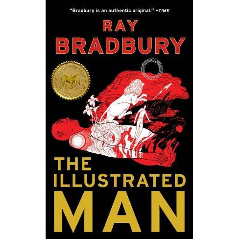 The Illustrated Man By Ray D Bradbury Paperback Target