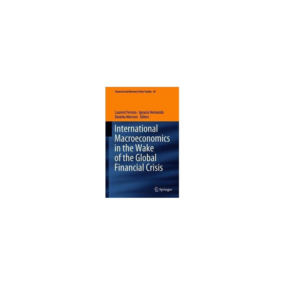 ISBN 9783319790749 product image for International Macroeconomics in the Wake of the Global Financial Crisis - (Hardc | upcitemdb.com