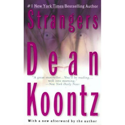 Strangers - by  Dean Koontz (Paperback)