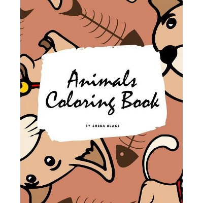 Animals Coloring Book for Children (8x10 Coloring Book / Activity Book) - by  Sheba Blake (Paperback)