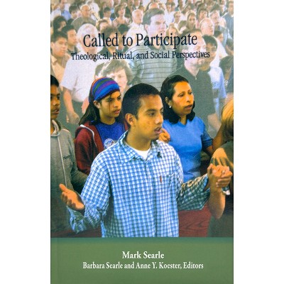 Called to Participate - by  Mark Searle (Paperback)
