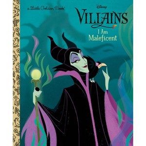 I Am Maleficent (Disney Villains) - (Little Golden Book) by  Mary Ellen Owens (Hardcover) - 1 of 1