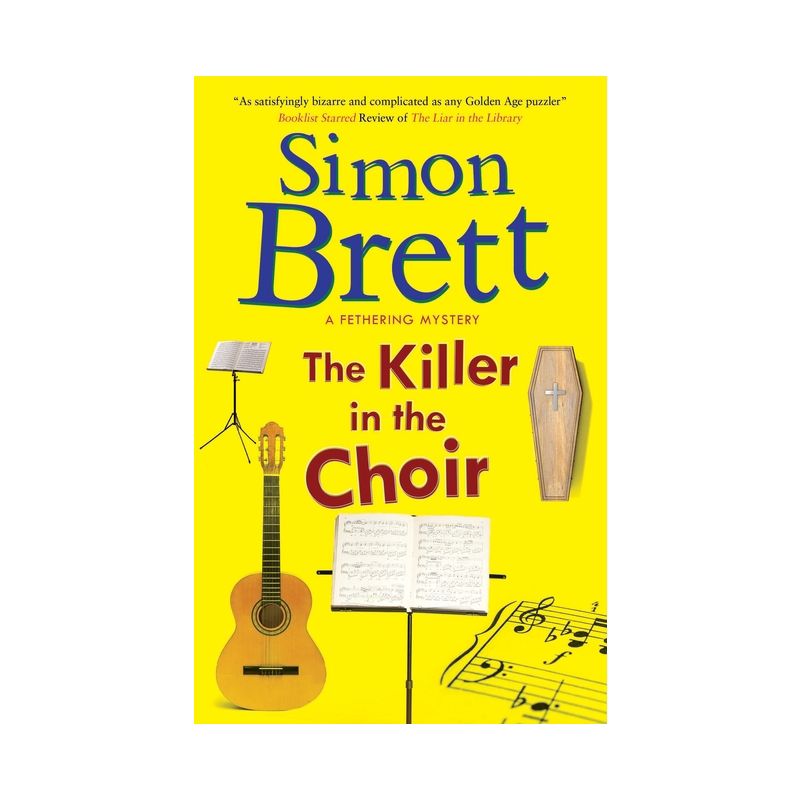 The Killer in the Choir - (Fethering Mystery) Large Print by  Simon Brett (Hardcover), 1 of 2