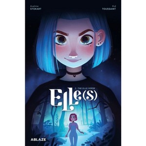 Elle(s) Vol 2: The Elle-Verse - by  Kid Toussaint (Paperback) - 1 of 1