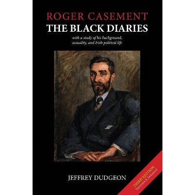 Roger Casement - by  Jeffrey Dudgeon (Paperback)