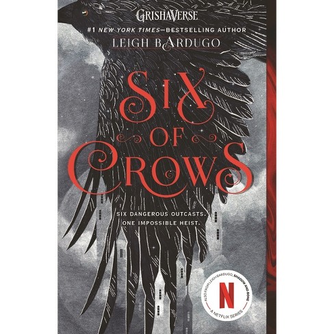 Six Of Crows 02/06/2018 - By Leigh Bardugo (paperback) : Target