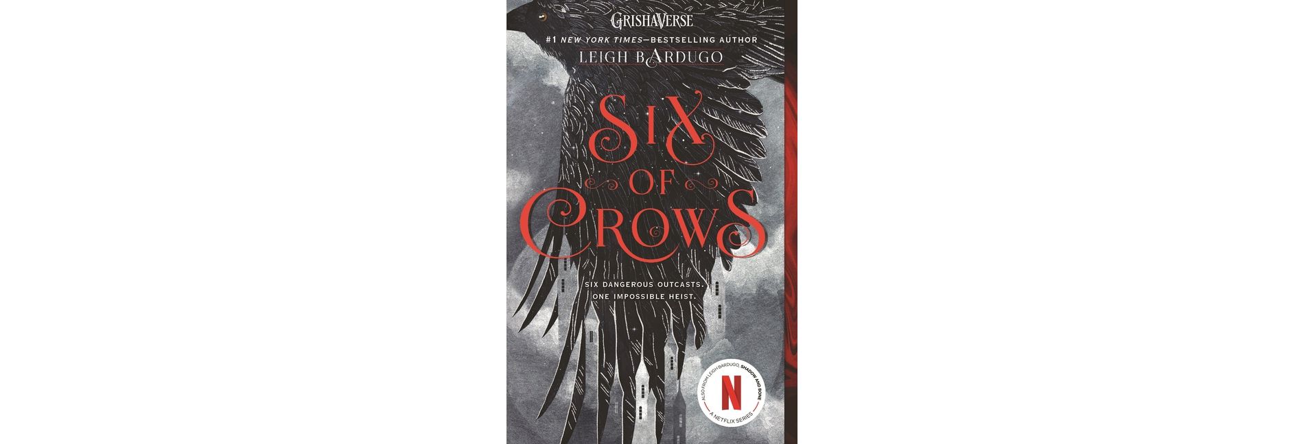 Six of Crows 02/06/2018 - by Leigh Bardugo (Paperback)