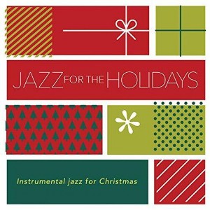 Various Artists - Jazz For The Holidays (Various Artists) (CD) - 1 of 1