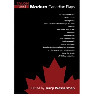 Modern Canadian Plays, (Volume 1, 5th Edition) - by  Jerry Wasserman (Paperback) - 1 of 1