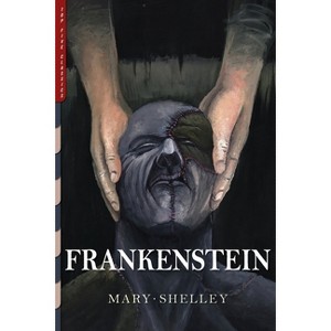 Frankenstein - (Top Five Classics) by  Mary Wollstonecraft Shelley (Paperback) - 1 of 1