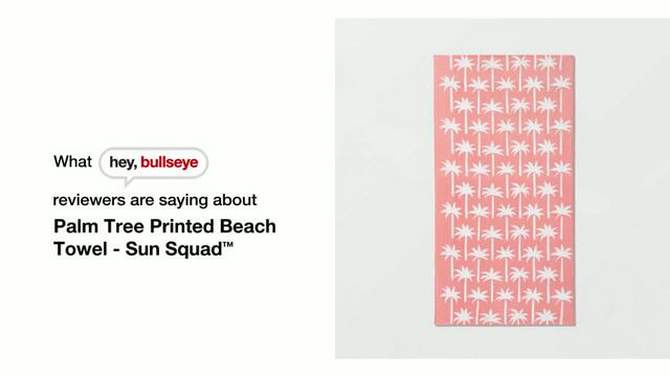 Palm Tree Printed Beach Towel - Sun Squad&#8482;, 2 of 6, play video