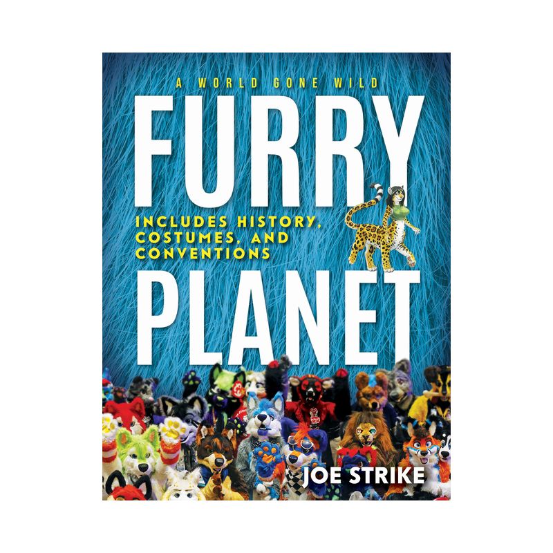 Furry Planet - by  Joe Strike (Hardcover), 1 of 2
