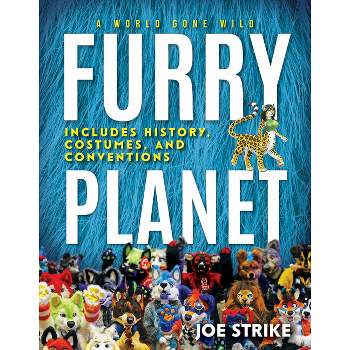 Furry Planet - by  Joe Strike (Hardcover)