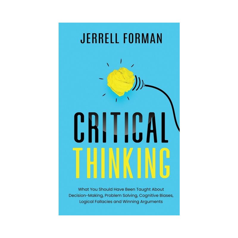 Critical Thinking - by  Jerrell Forman (Hardcover), 1 of 2