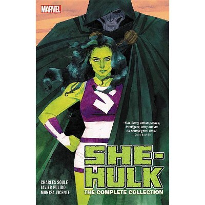 She-Hulk by Soule & Pulido: The Complete Collection - (Paperback)