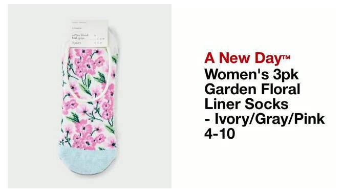 Women&#39;s 3pk Garden Floral Liner Socks - A New Day&#8482; Ivory/Gray/Pink 4-10, 2 of 5, play video