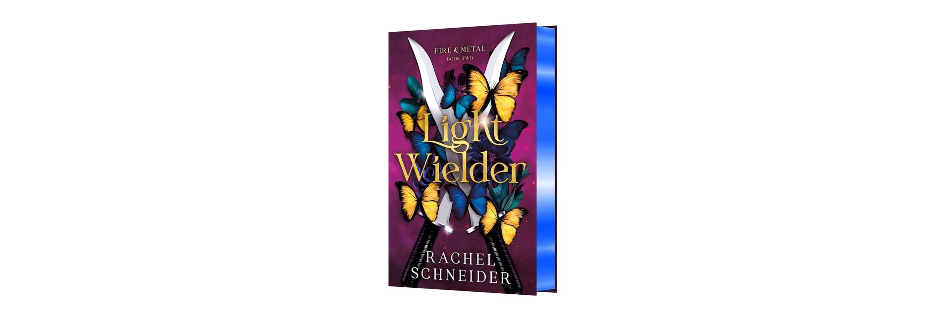 Light Wielder - (Fire & Metal) by Rachel Schneider