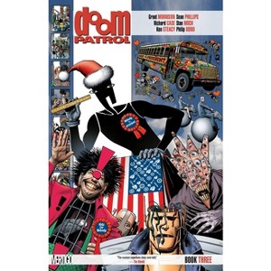 Doom Patrol Book Three - by  Grant Morrison (Paperback) - 1 of 1