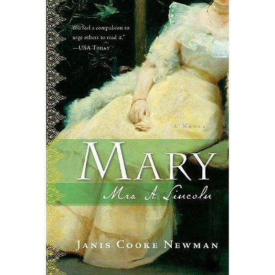 Mary - by  Janis Cooke Newman (Paperback)