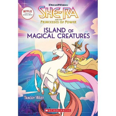 Island of Magical Creatures -  by Scholastic Inc. & Tracey  West (Paperback)